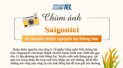 CHÙM ẢNH: SAIGONTEL VÀ CHUYẾN THIỆN NGUYỆN TRAO 2000 TẤN GẠO TẠI ĐỒNG NAI