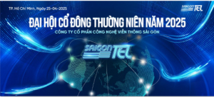 CBTT Biên bản và Quyết định của ĐHĐCĐ thường niên SAIGONTEL năm 2025 (phần 3/3)