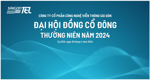 CBTT Biên bản và Quyết định của ĐHĐCĐ thường niên SAIGONTEL năm 2024